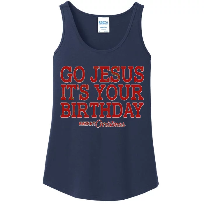 Merry Christmas Go Jesus It's Your Birthday Ladies Essential Tank