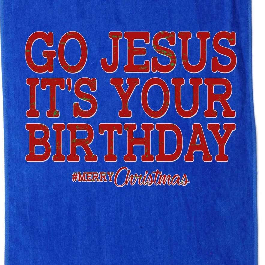 Merry Christmas Go Jesus It's Your Birthday Platinum Collection Golf Towel