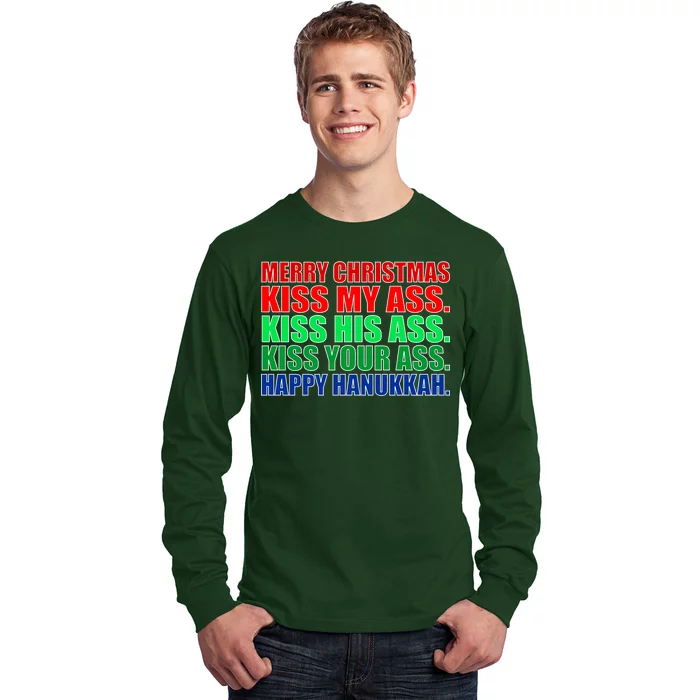 Merry Christmas Kiss My Ass Happy Hanukkah Long Sleeve Shirt