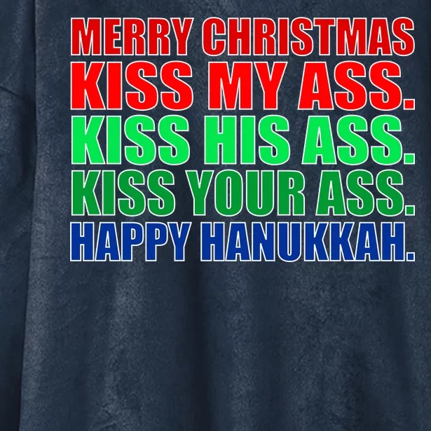 Merry Christmas Kiss My Ass Happy Hanukkah Hooded Wearable Blanket