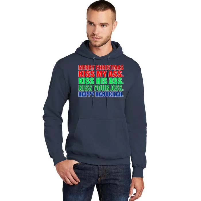 Merry Christmas Kiss My Ass Happy Hanukkah Tall Hoodie