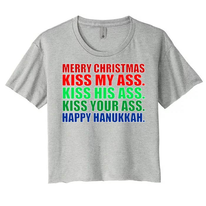 Merry Christmas Kiss My Ass Happy Hanukkah Women's Crop Top Tee