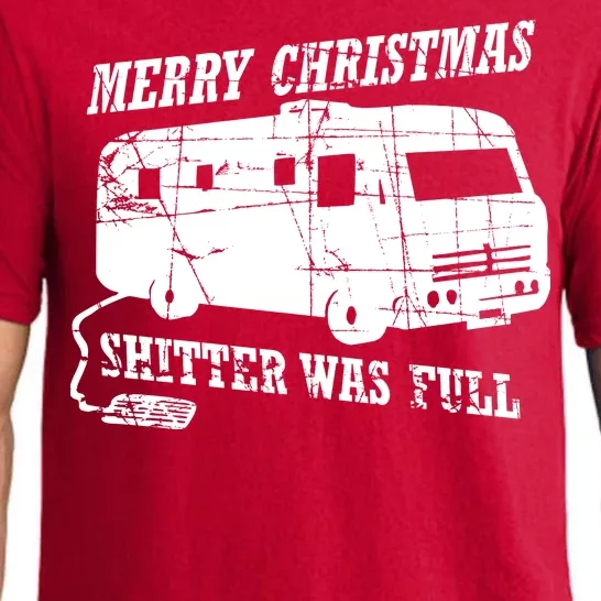 Merry Christmas Shitter Was Full Pajama Set