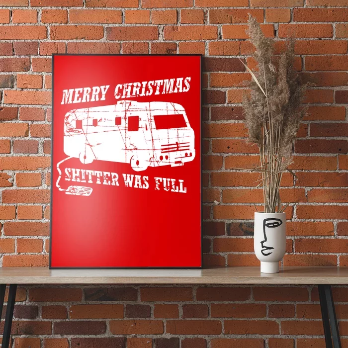 Merry Christmas Shitter Was Full Poster