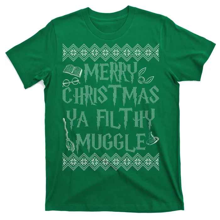 Merry Christmas Ya Filthy Muggle T-Shirt