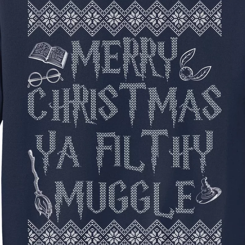 Merry Christmas Ya Filthy Muggle Tall Sweatshirt