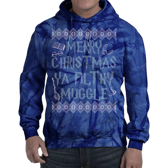 Merry Christmas Ya Filthy Muggle Tie Dye Hoodie