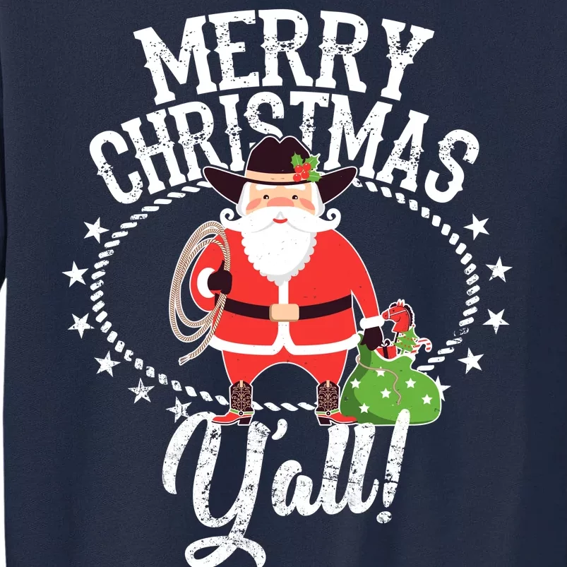 Merry Christmas Y'all! Tall Sweatshirt