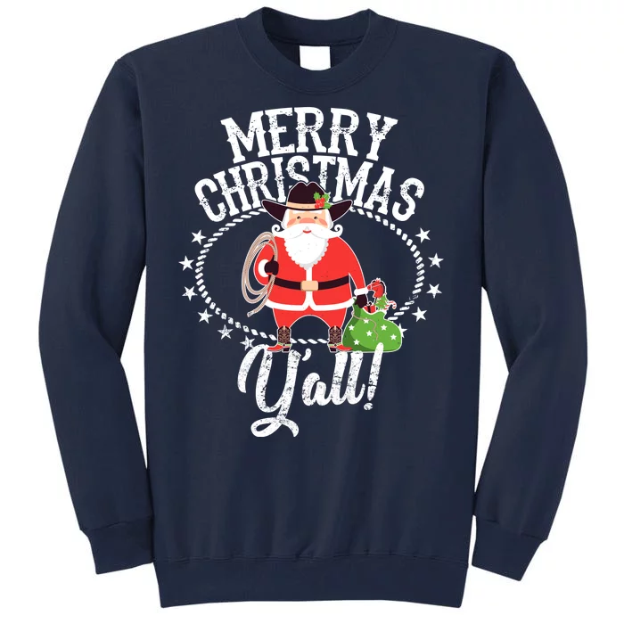 Merry Christmas Y'all! Tall Sweatshirt