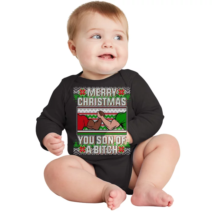 Merry Christmas You Son Of A Btch Ugly Sweater Baby Long Sleeve Bodysuit