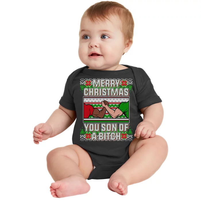 Merry Christmas You Son Of A Btch Ugly Sweater Baby Bodysuit