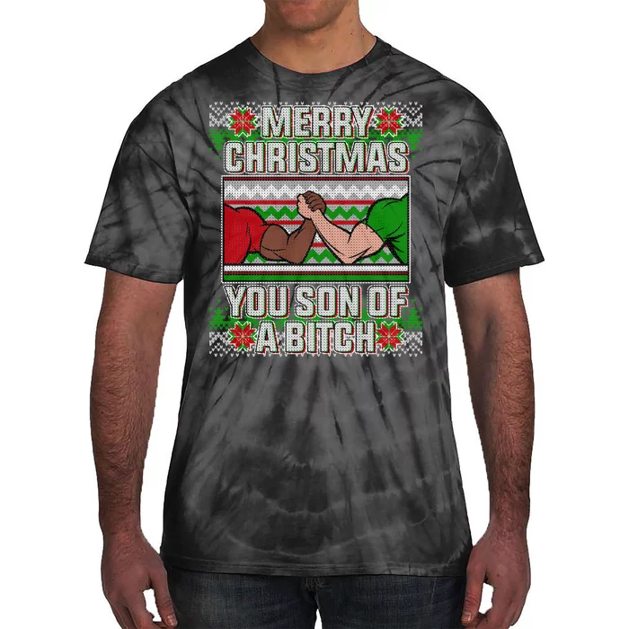 Merry Christmas You Son Of A Btch Ugly Sweater Tie-Dye T-Shirt