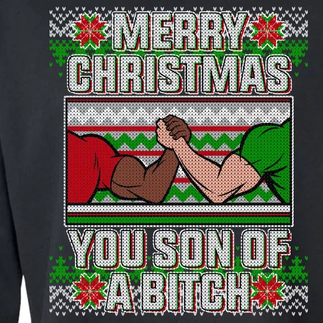 Merry Christmas You Son Of A Btch Ugly Sweater Cropped Pullover Crew