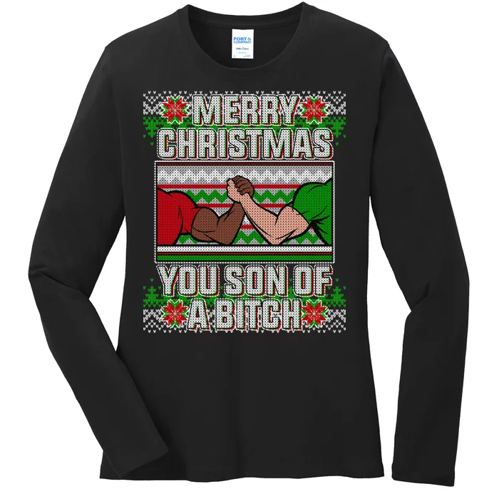 Merry Christmas You Son Of A Btch Ugly Sweater Ladies Long Sleeve Shirt