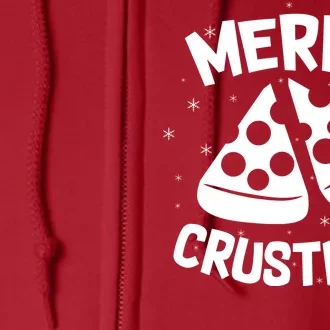 Merry Crustmas Full Zip Hoodie