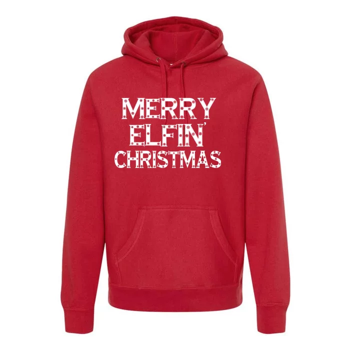 Merry Elfin' Christmas Premium Hoodie