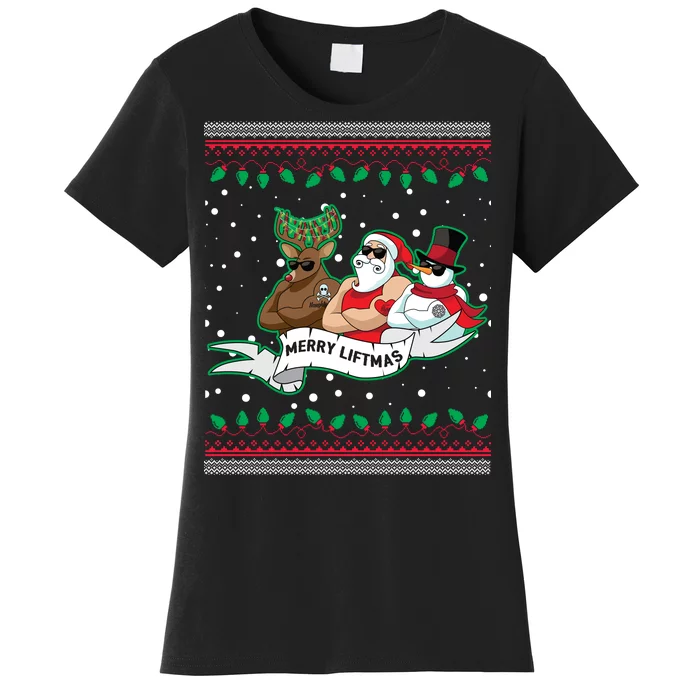 Merry Liftmas Funny Ugly Christmas Sweater Women's T-Shirt