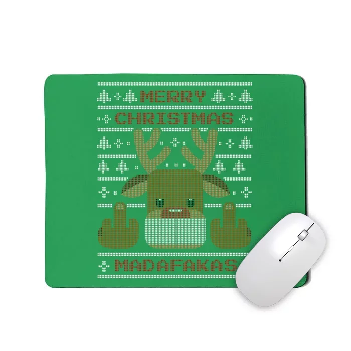 Merry Madafakas Funny Ugly Christmas Mousepad