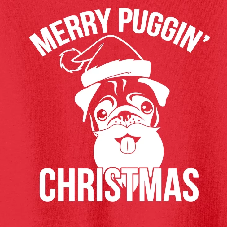 Merry Puggin Christmas Pug Toddler T-Shirt