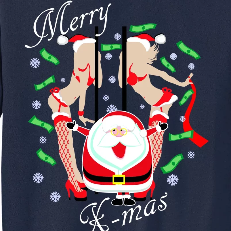 Merry X-Mas Santa's Little Strippers Tall Sweatshirt