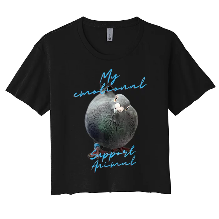 My Emotional Support Pigeon Women's Crop Top Tee