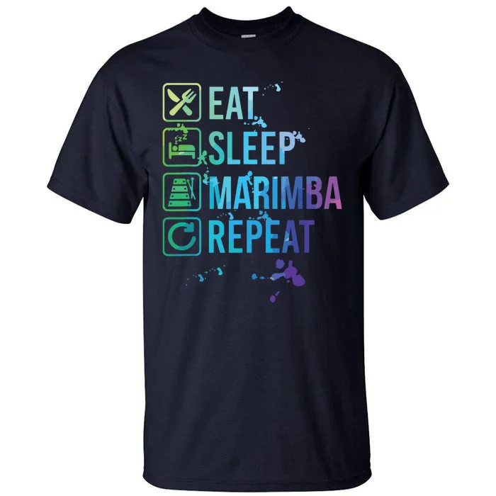 Marimba Eat Sleep Repeat Watercolor Gift Tall T-Shirt