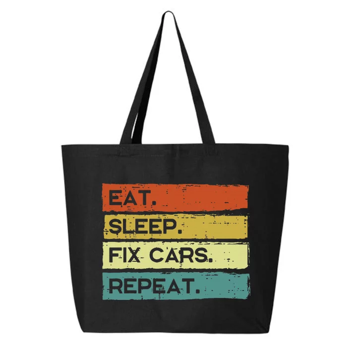 Mechanic Eat Sleep Fix Cars Repeat Funny 25L Jumbo Tote