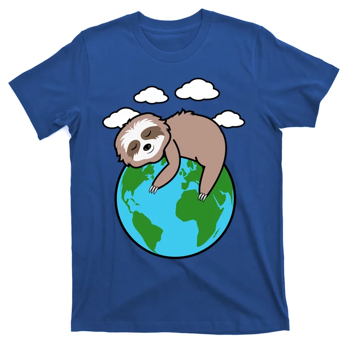 Mother Earth Sloth Pro Environt Cool Earth Day Lover Gift Cool Gift T-Shirt