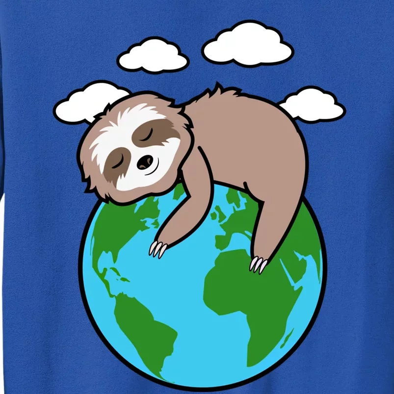 Mother Earth Sloth Pro Environt Cool Earth Day Lover Gift Tall Sweatshirt