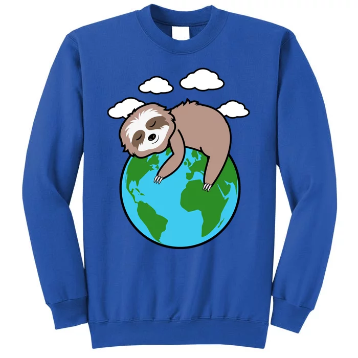 Mother Earth Sloth Pro Environt Cool Earth Day Lover Gift Tall Sweatshirt