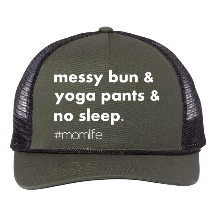 Messy Bun & Yoga Pants & No Sleep. #momlife Retro Rope Trucker Hat Cap