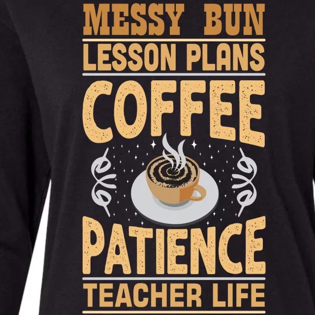 Messy Bun Lesson Plans Funny Teacher Womens Cotton Relaxed Long Sleeve T-Shirt