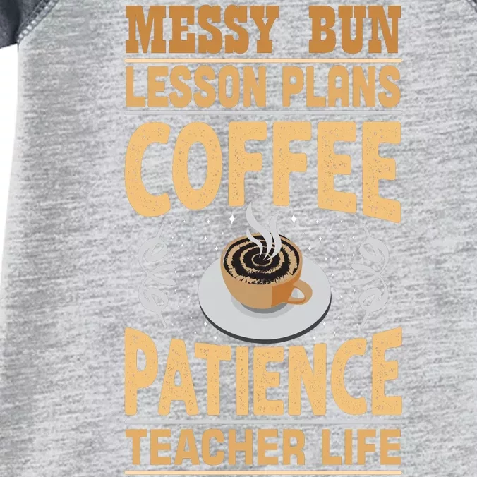 Messy Bun Lesson Plans Funny Teacher Infant Baby Jersey Bodysuit