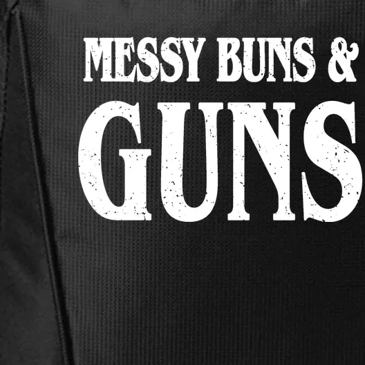 Messy Buns And Guns City Backpack