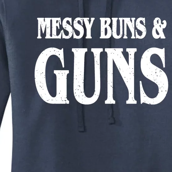 Messy Buns And Guns Women's Pullover Hoodie