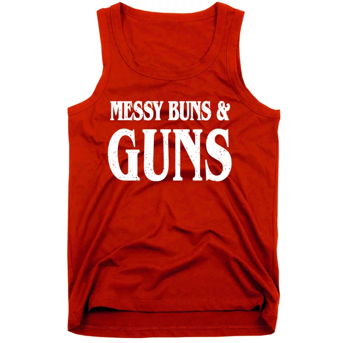 Messy Buns And Guns Tank Top