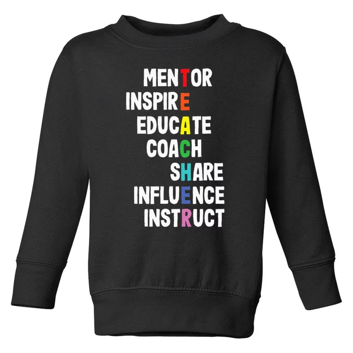 Mentor Educator Teacher Teaching Teachers Coach Toddler Sweatshirt