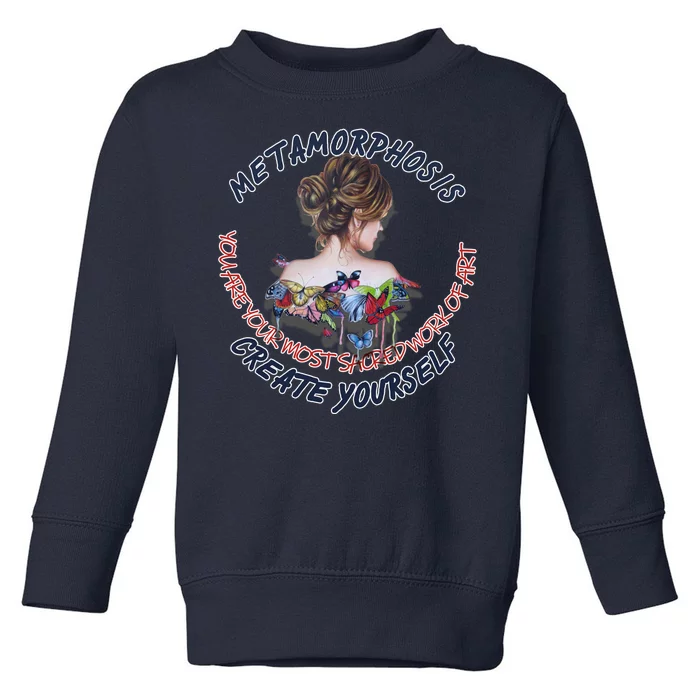 Metamorphosis Work Of Art Toddler Sweatshirt