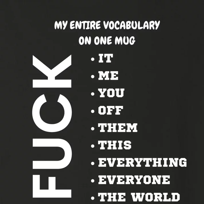 My Entire Vocabulary On One Mug, Funny Gifts For Her, Funny Gifts For Him Toddler Long Sleeve Shirt