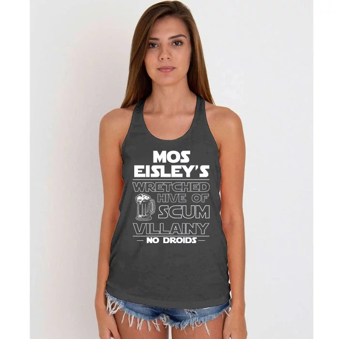 Mos EisleyS Wretched Hive Of Scum Villainy No Droids Women's Knotted Racerback Tank