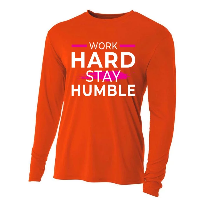 Motivational Entrepreneur Work Hard Stay Humble Gift Cooling Performance Long Sleeve Crew