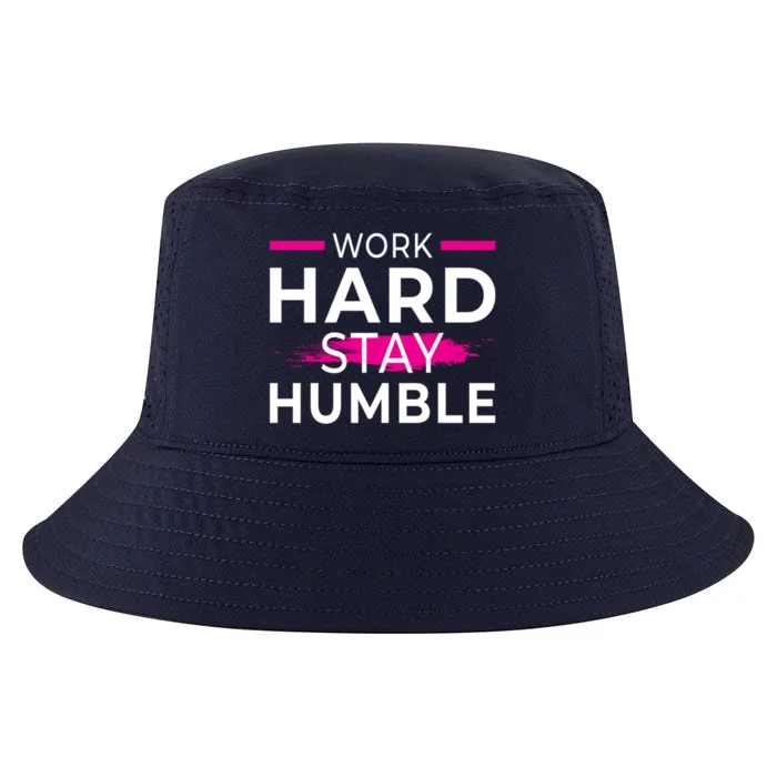 Motivational Entrepreneur Work Hard Stay Humble Gift Cool Comfort Performance Bucket Hat