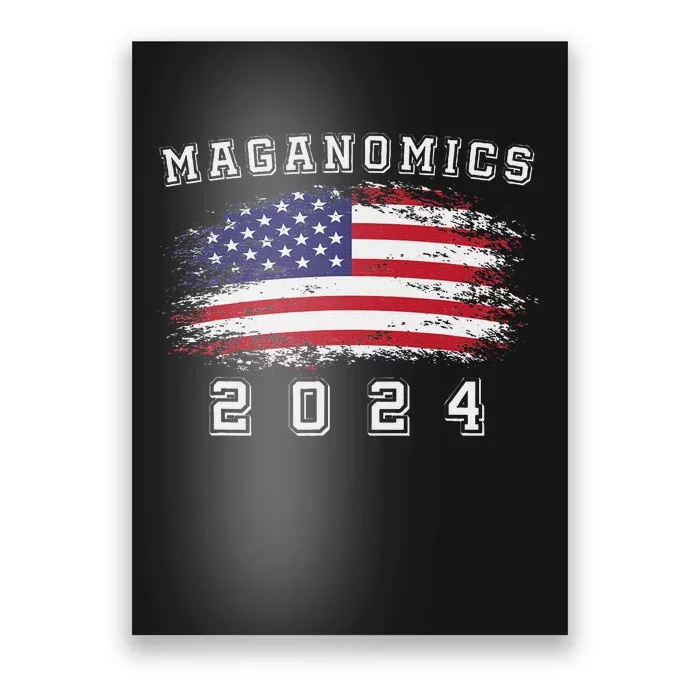 Maganomics For 2024 Trump Poster