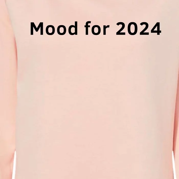 Mood For 2024 Womens California Wash Sweatshirt