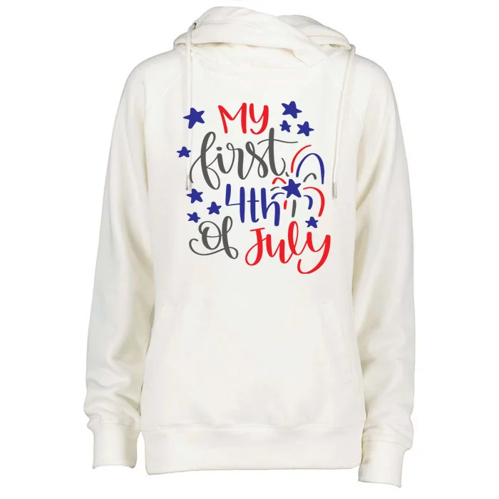 My First 4th Of July Cute Gift Womens Funnel Neck Pullover Hood