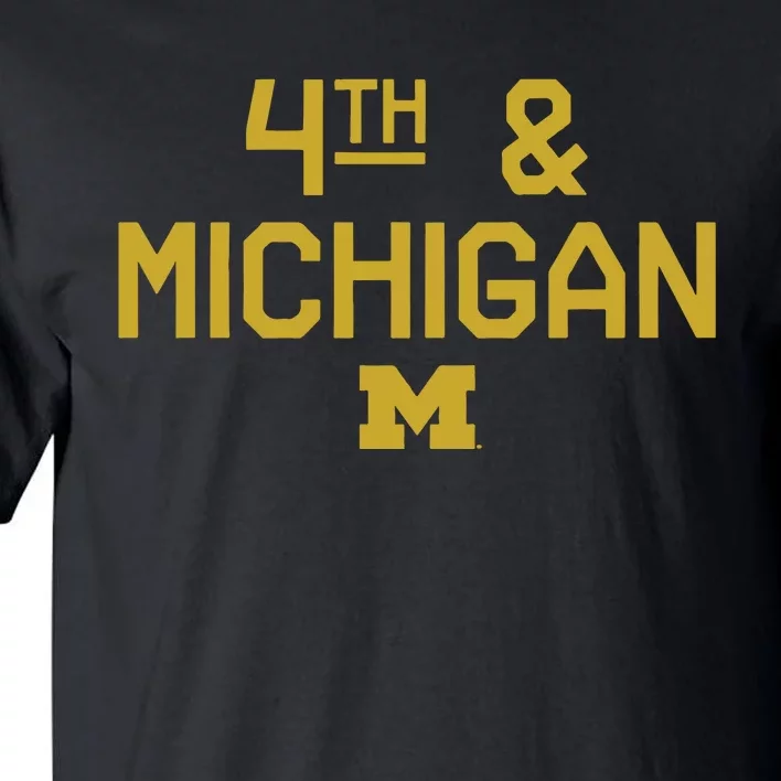 Michigan Football 4th Michigan Tall T-Shirt