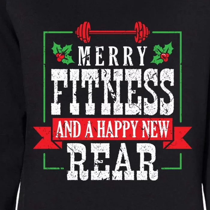 Merry Fitness And A Happy New Rear Christmas Holiday Gym Gift Womens California Wash Sweatshirt