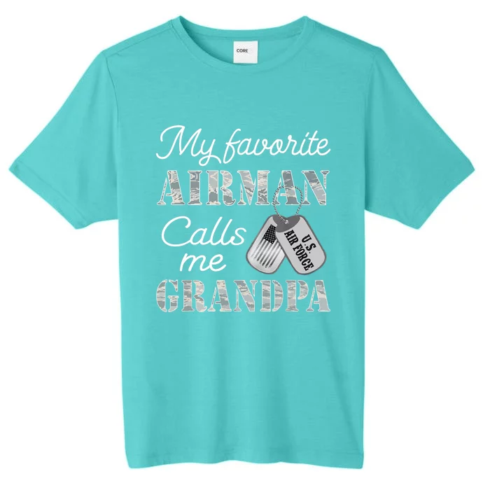 My Favorite Airman Calls Me Grandpa USAF Grandpa Graduation ChromaSoft Performance T-Shirt