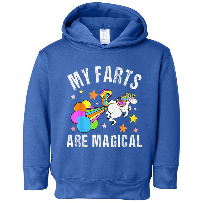 My Farts Are Magical Funny Unicorn Gag Farting Sarcastic Toddler Hoodie