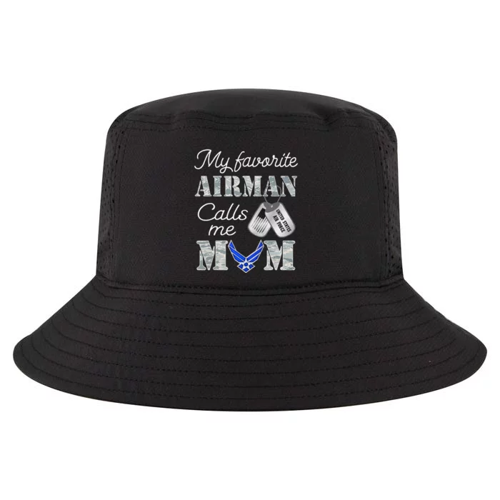 My Favorite Airman Calls Me Mom Air Force Mom Cool Comfort Performance Bucket Hat